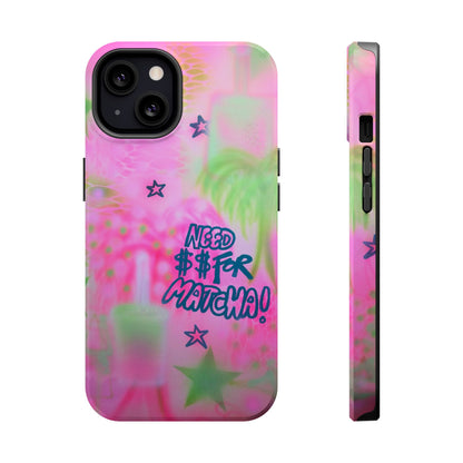 MagSafe "need $$ for matcha" airbrush iPhone case