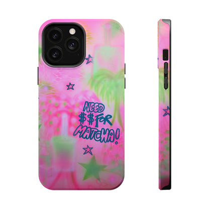 MagSafe "need $$ for matcha" airbrush iPhone case