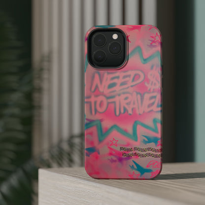 MagSafe "need $$ to travel" airbrush iPhone case
