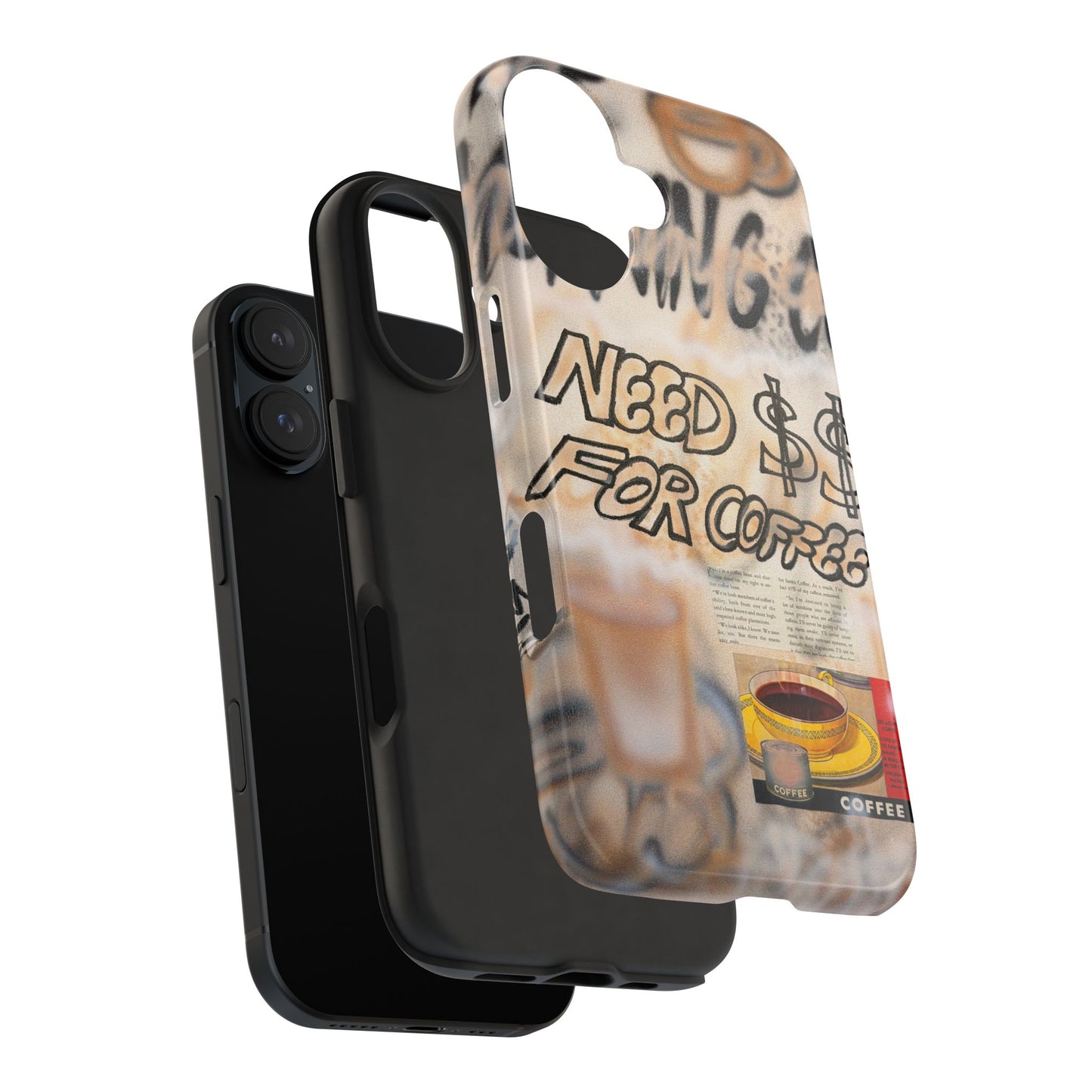 "need $$ for coffee" airbrush iPhone case