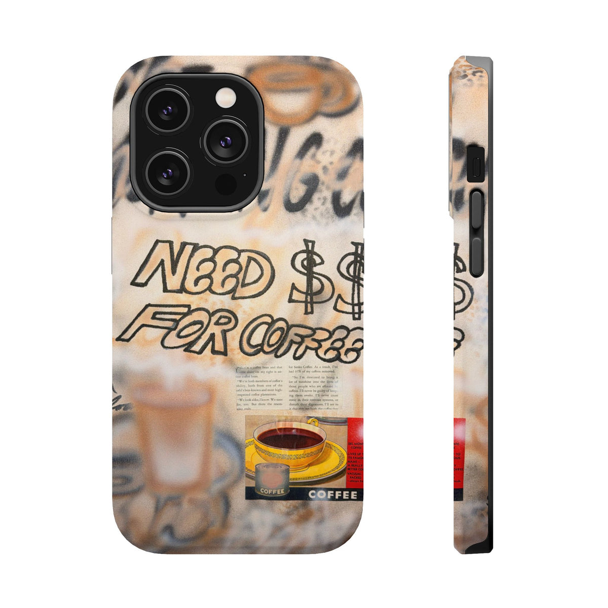MagSafe "need $$ for coffee" airbrush iPhone case