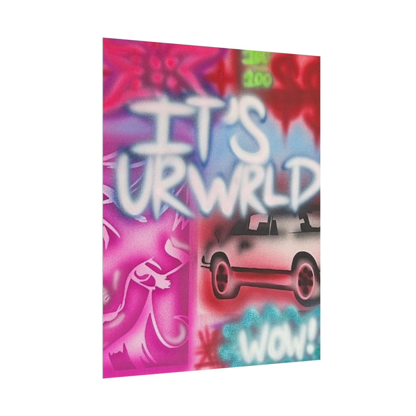 "it's ur WRLD" airbrush rolled print