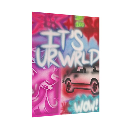 "it's ur WRLD" airbrush rolled print