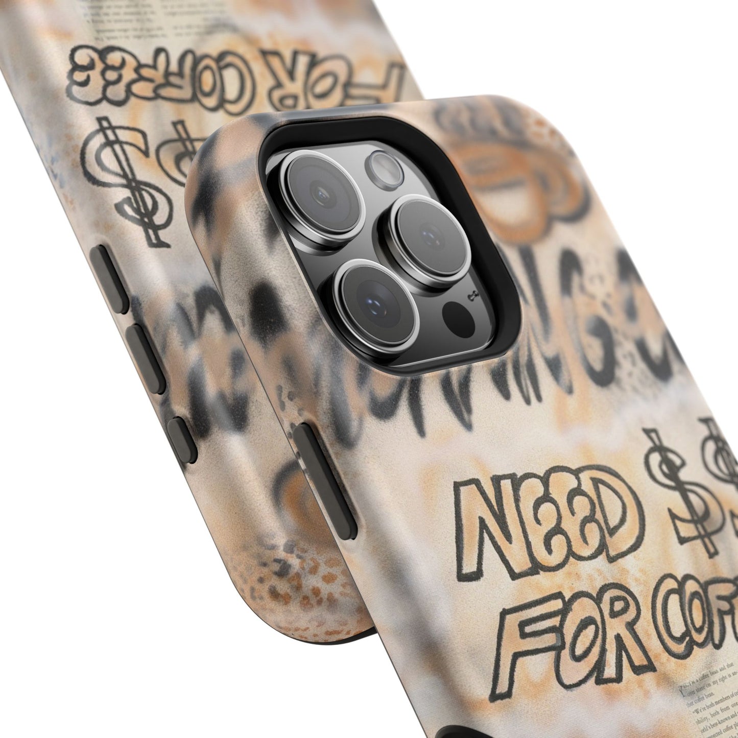 MagSafe "need $$ for coffee" airbrush iPhone case