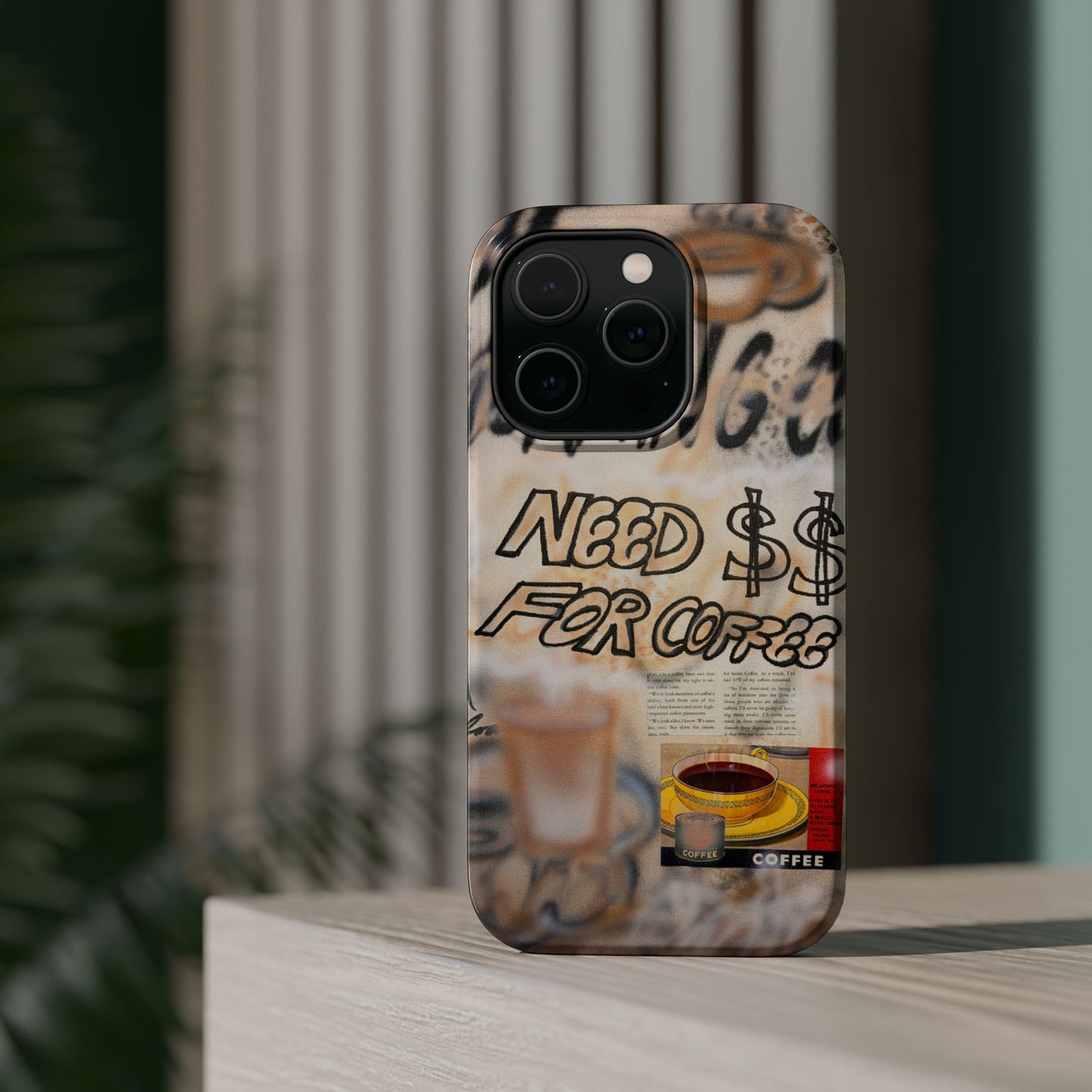 MagSafe "need $$ for coffee" airbrush iPhone case