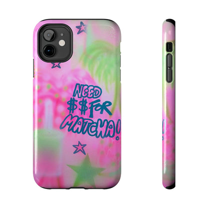 "need $$ for matcha" airbrush iPhone case