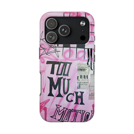"too much motion" airbrush iPhone case