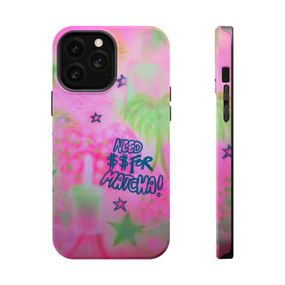 MagSafe "need $$ for matcha" airbrush iPhone case