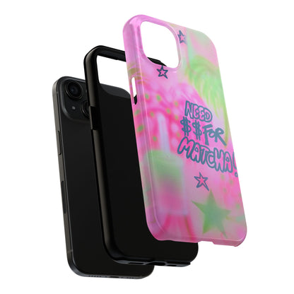 "need $$ for matcha" airbrush iPhone case