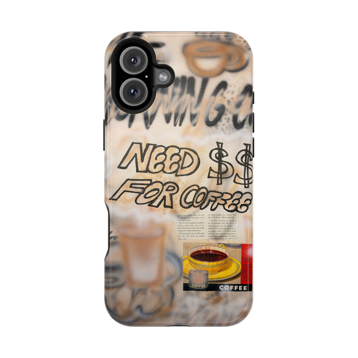 MagSafe "need $$ for coffee" airbrush iPhone case