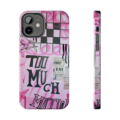 "too much motion" airbrush iPhone case