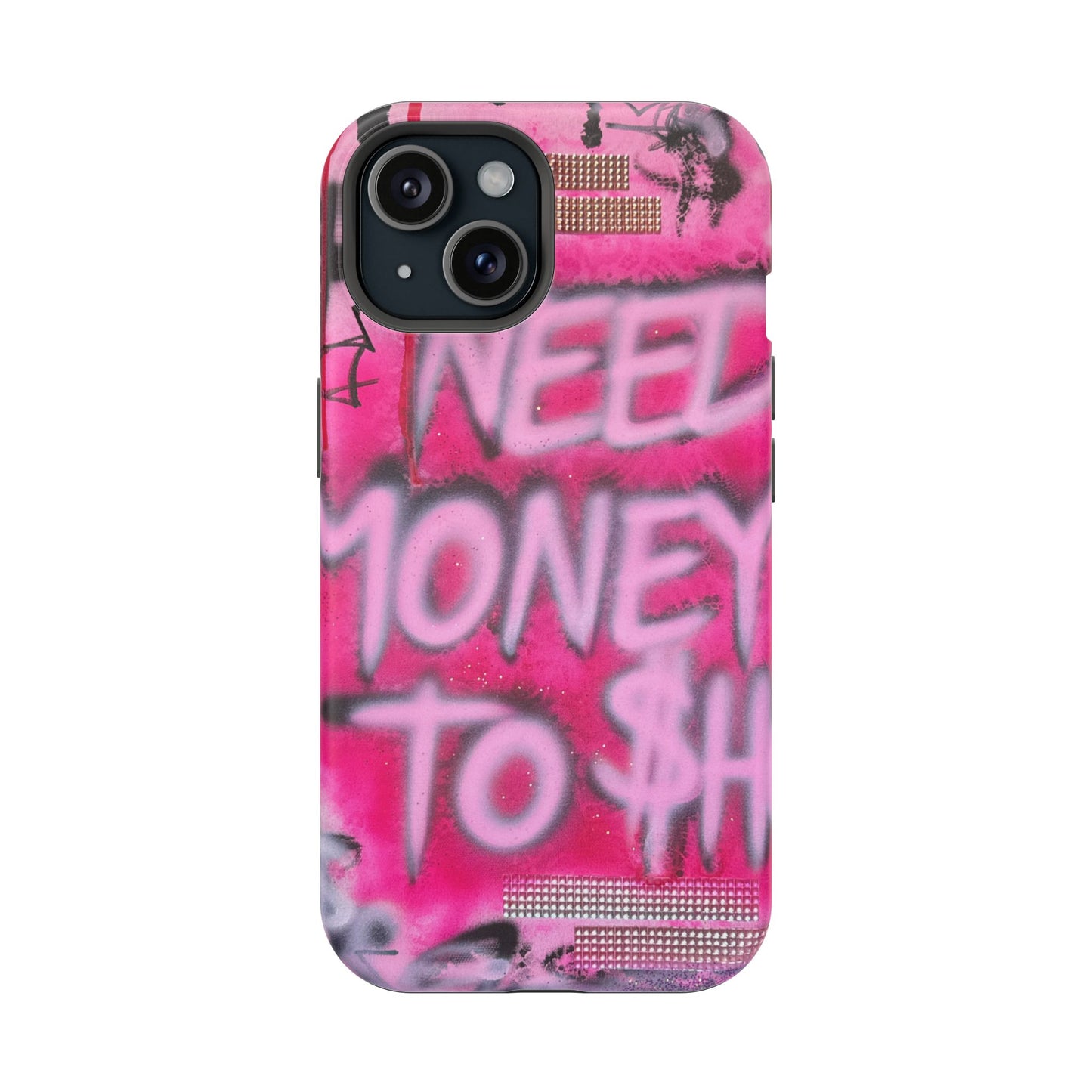 MagSafe "need $$ to shop" airbrush iPhone case