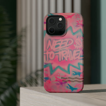 MagSafe "need $$ to travel" airbrush iPhone case