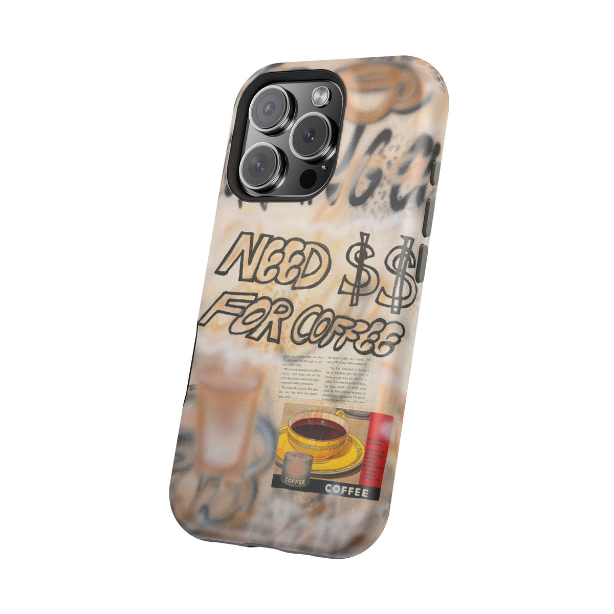 MagSafe "need $$ for coffee" airbrush iPhone case