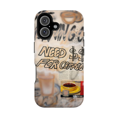 MagSafe "need $$ for coffee" airbrush iPhone case