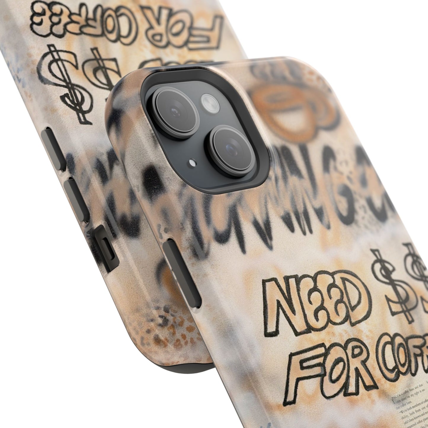 MagSafe "need $$ for coffee" airbrush iPhone case