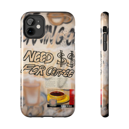 "need $$ for coffee" airbrush iPhone case