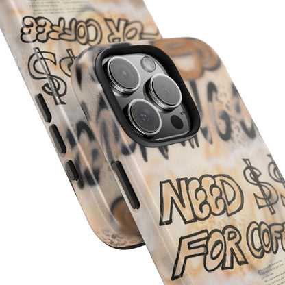 "need $$ for coffee" airbrush iPhone case