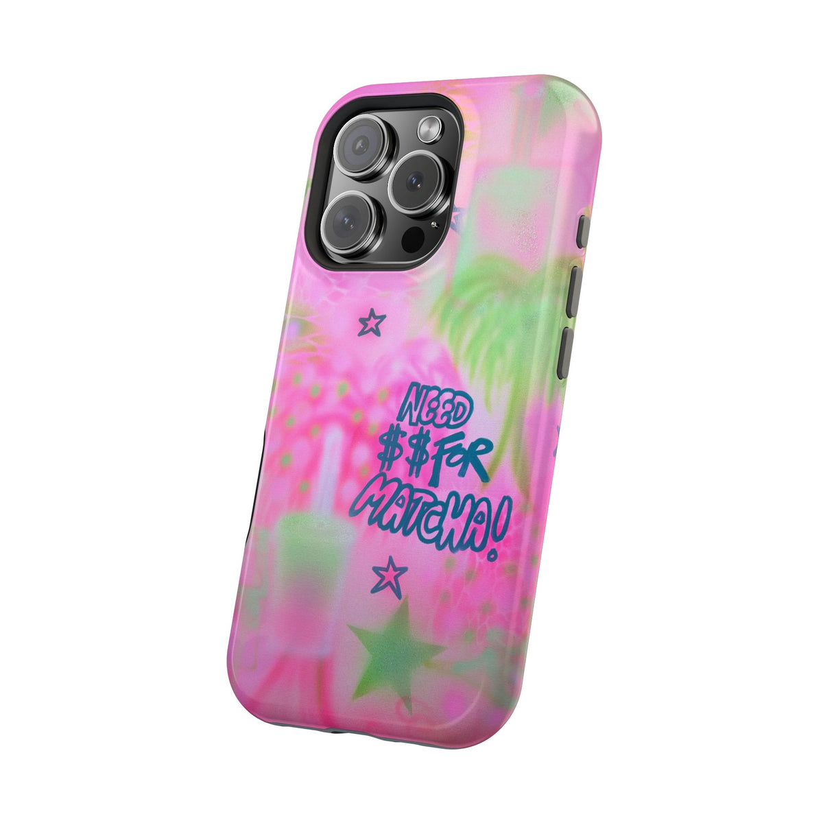 MagSafe "need $$ for matcha" airbrush iPhone case
