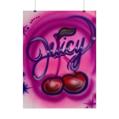"juicy" airbrush rolled print