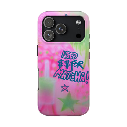 "need $$ for matcha" airbrush iPhone case