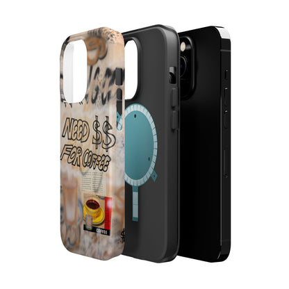 MagSafe "need $$ for coffee" airbrush iPhone case