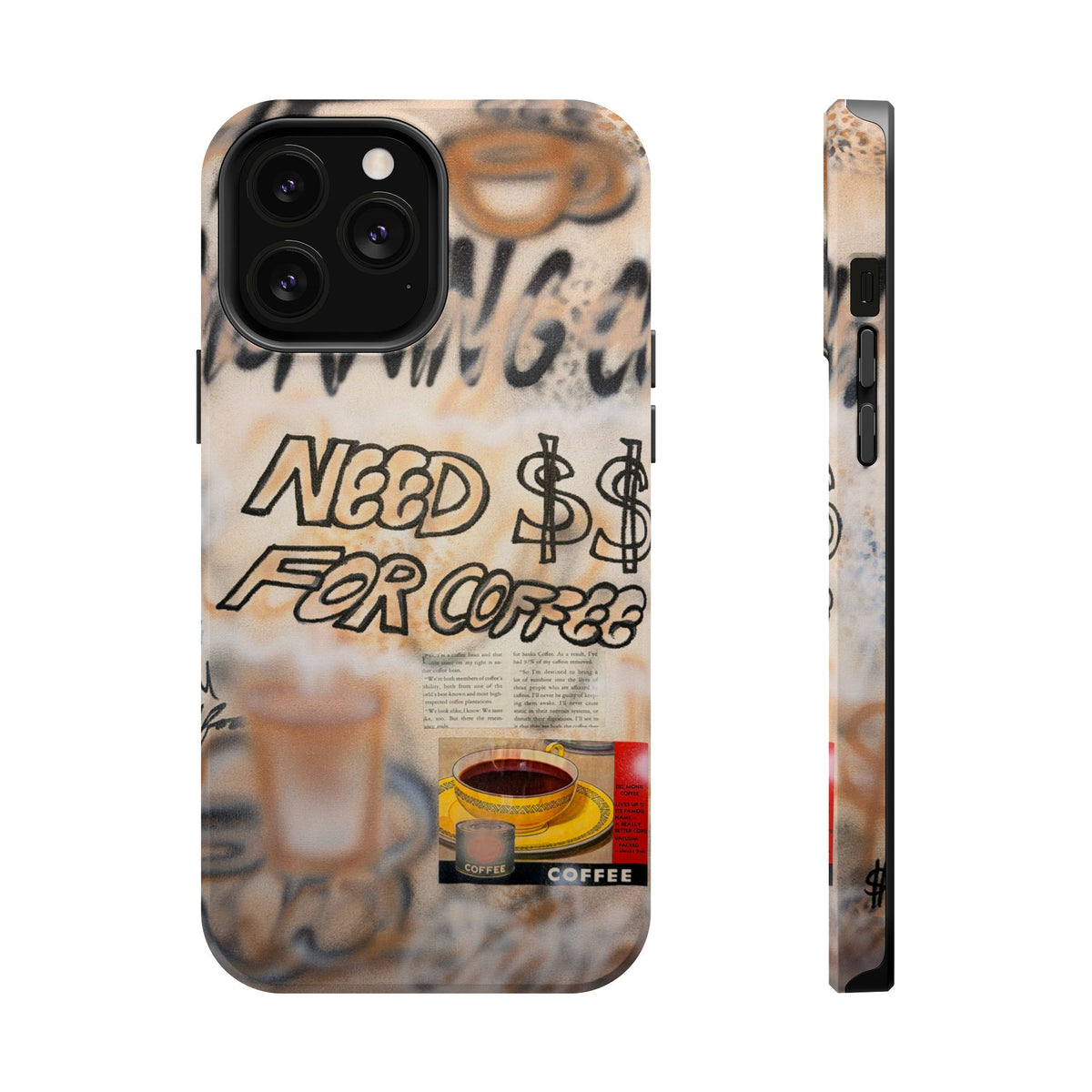 MagSafe "need $$ for coffee" airbrush iPhone case