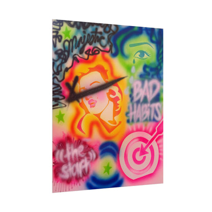 "bad habits" airbrush rolled print
