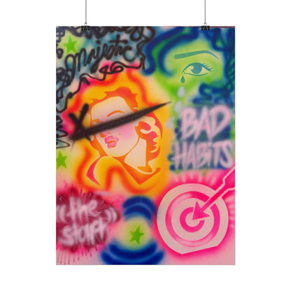 "bad habits" airbrush rolled print