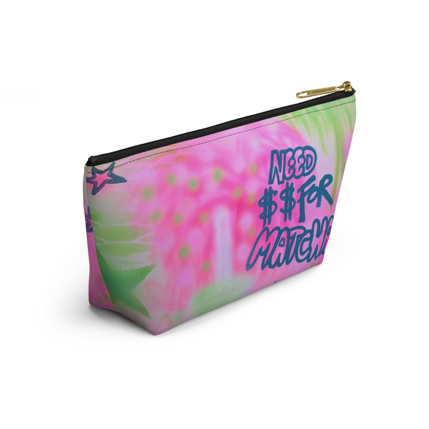"need $$ for matcha" airbrush makeup pouch