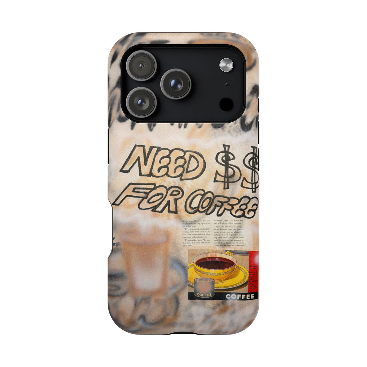 MagSafe "need $$ for coffee" airbrush iPhone case