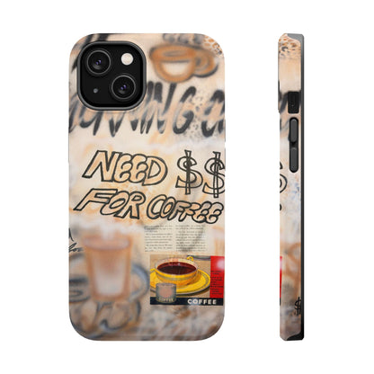 MagSafe "need $$ for coffee" airbrush iPhone case