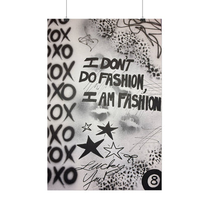 "i am fashion" airbrush rolled print