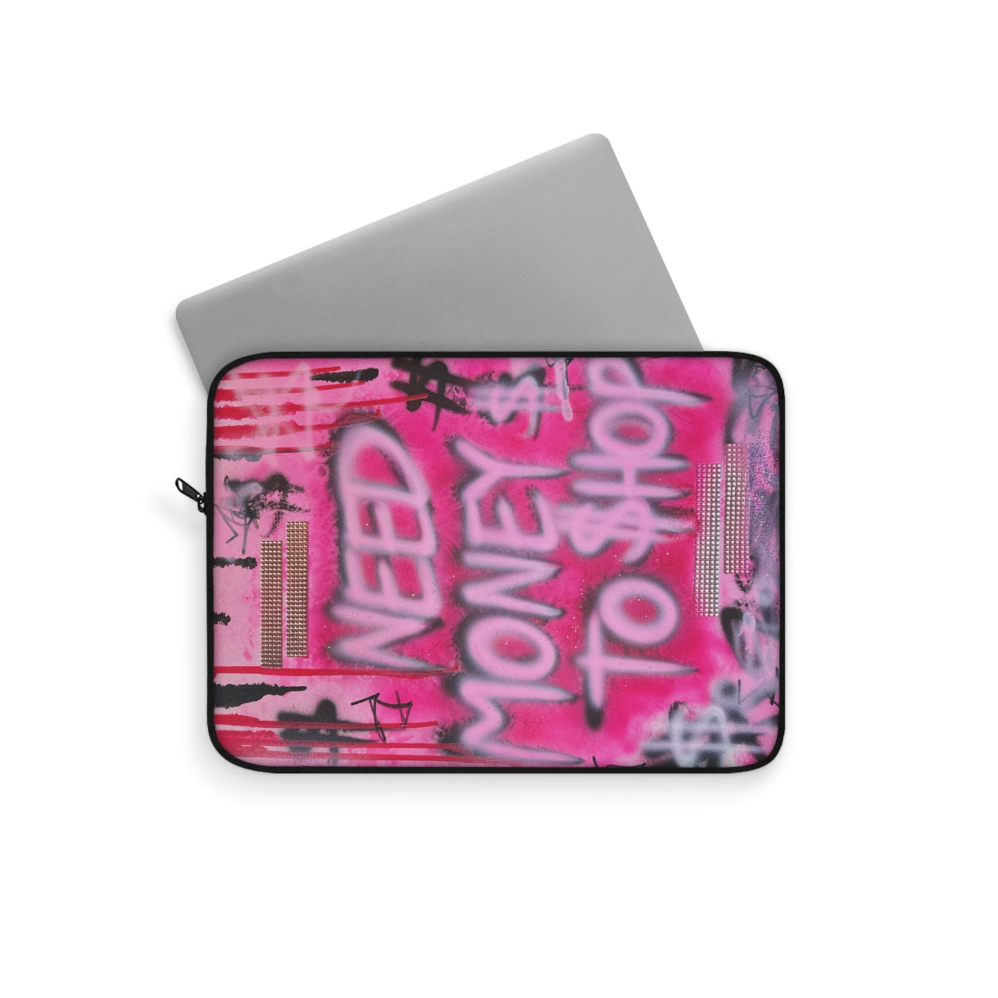 "need $$ to shop" airbrush laptop sleeve