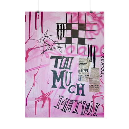 "too much motion" airbrush rolled print