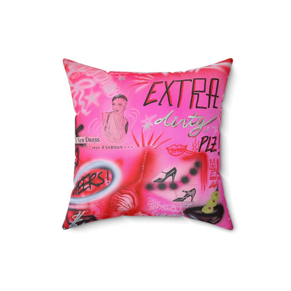 "extra dirty, plz" airbrush pillow