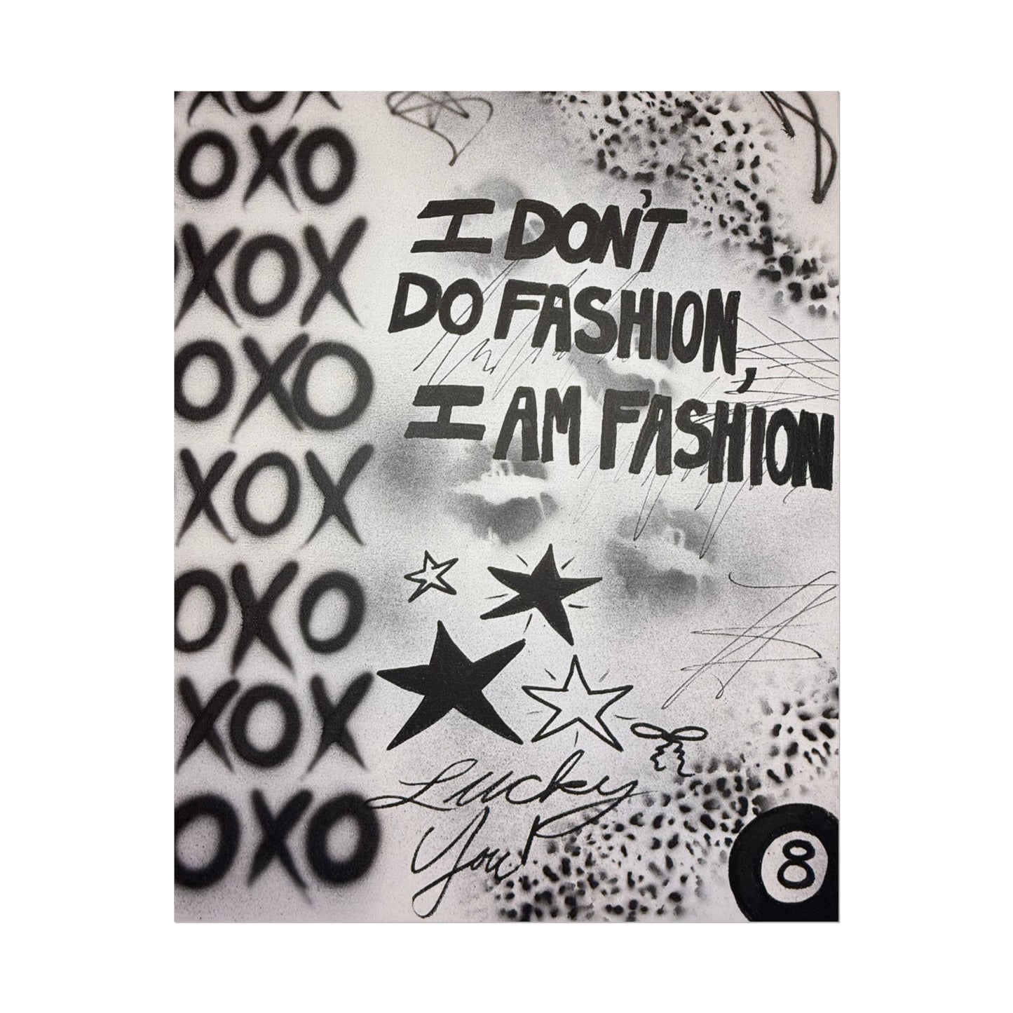 "i am fashion" airbrush rolled print