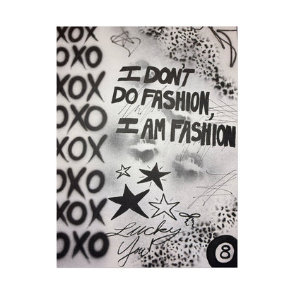 "i am fashion" airbrush rolled print