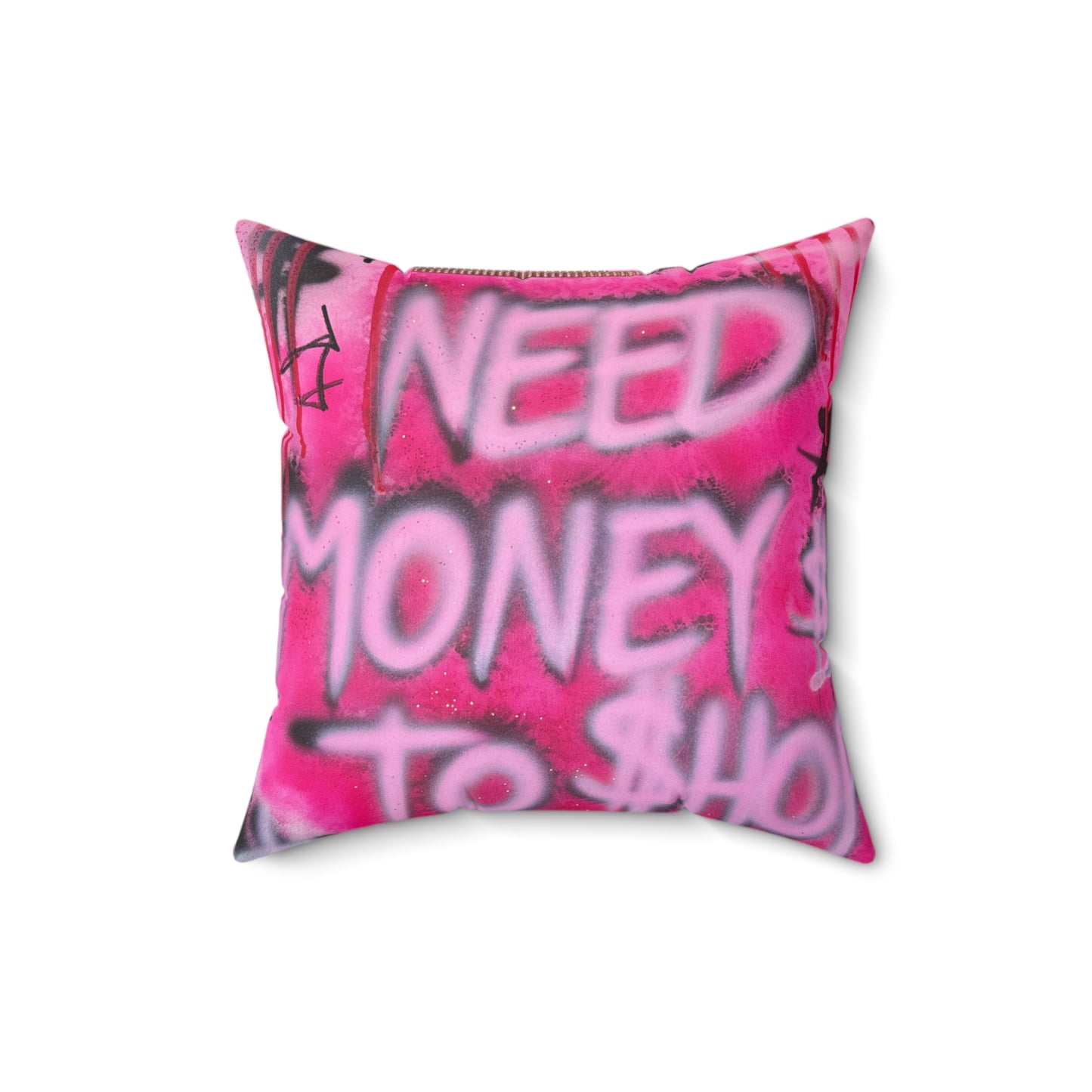 "need $$ to shop" airbrush pillow
