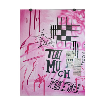 "too much motion" airbrush rolled print