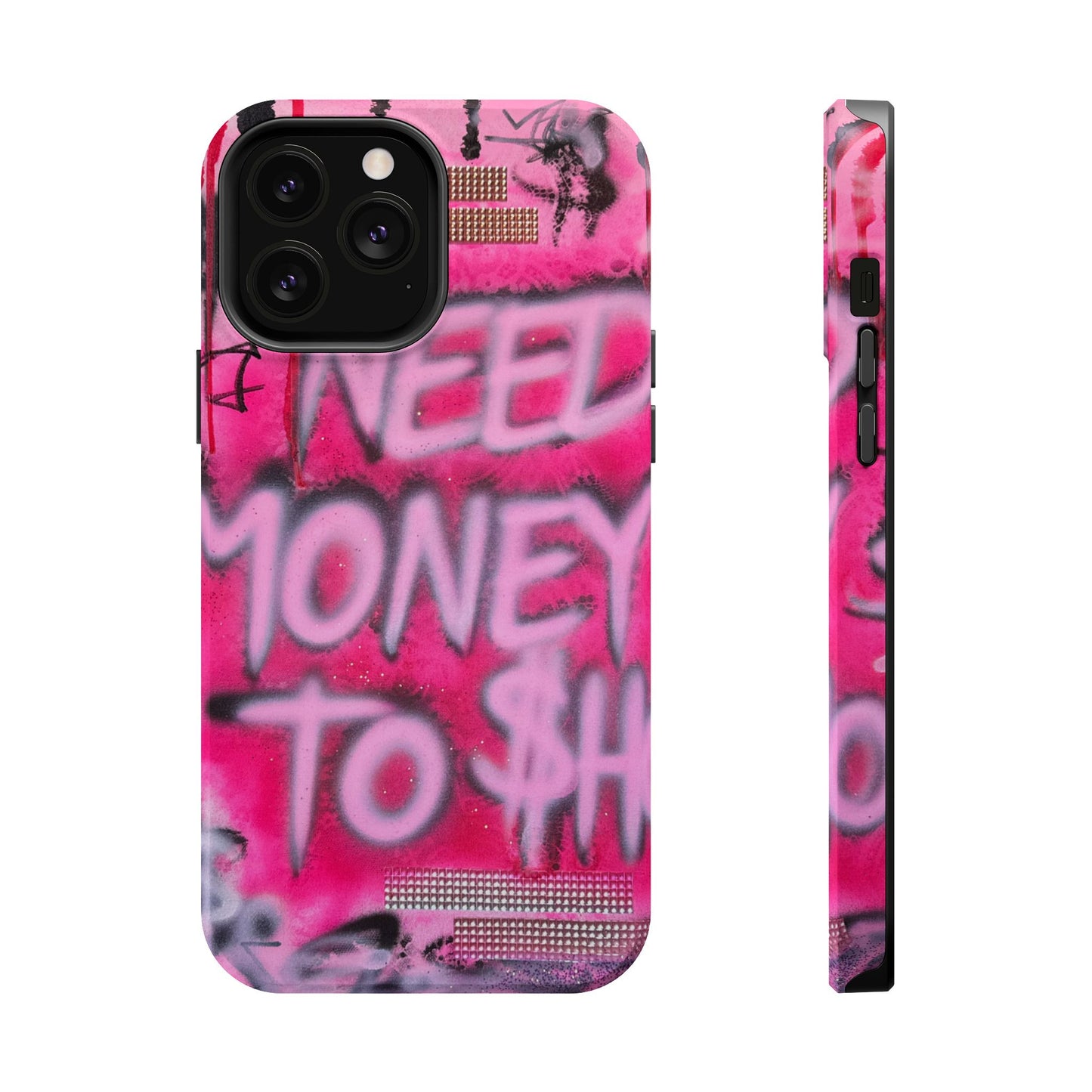 MagSafe "need $$ to shop" airbrush iPhone case