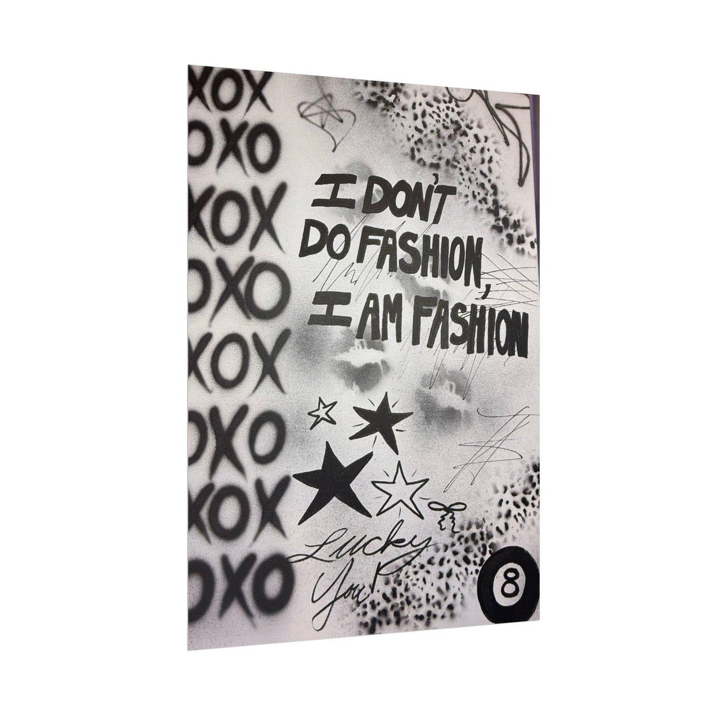 "i am fashion" airbrush rolled print