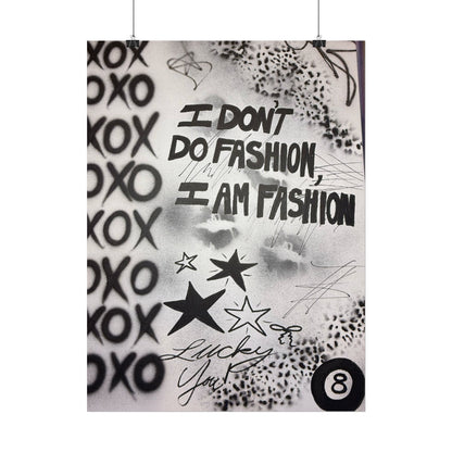 "i am fashion" airbrush rolled print