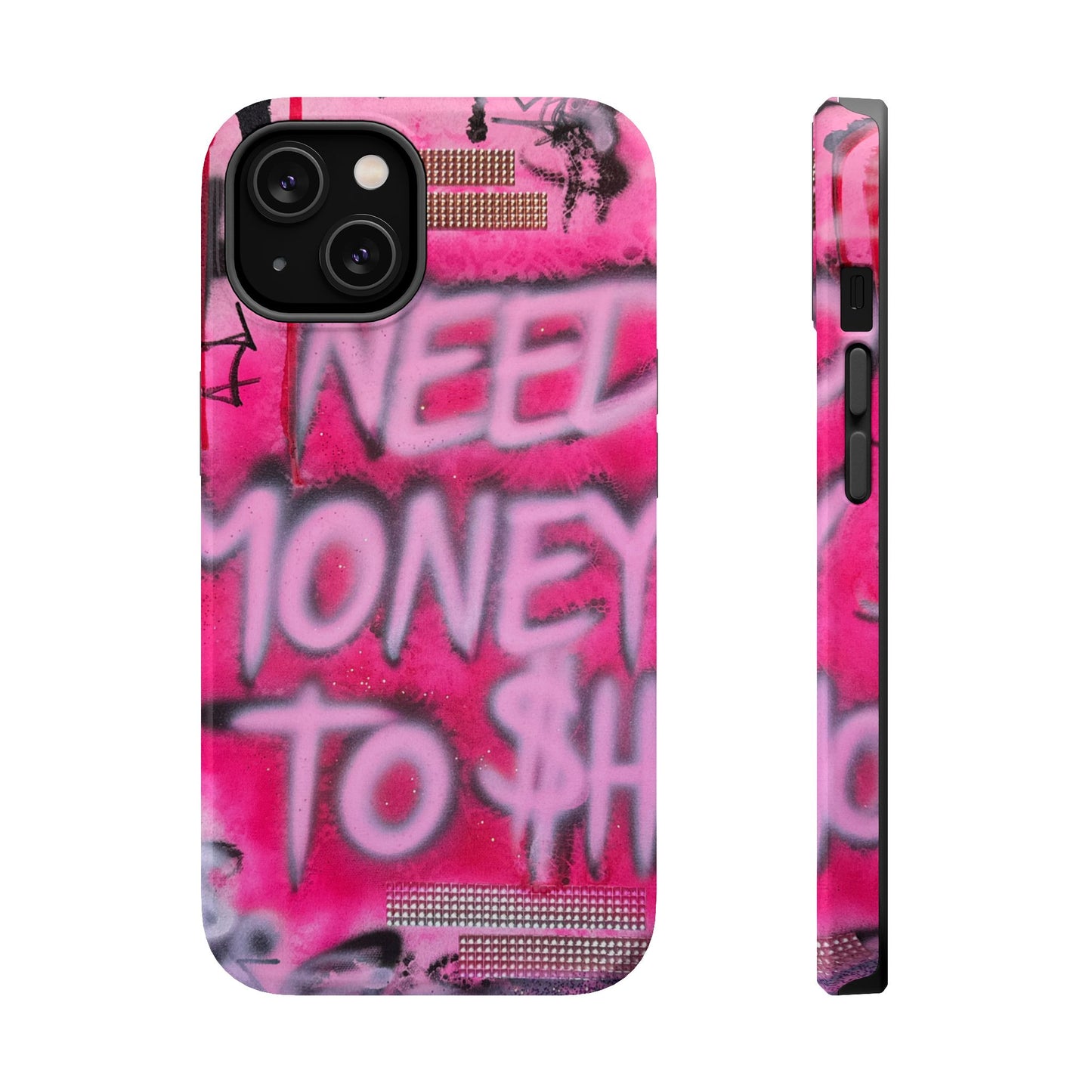 MagSafe "need $$ to shop" airbrush iPhone case