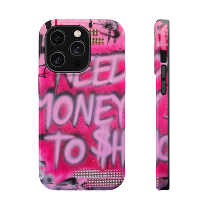 MagSafe "need $$ to shop" airbrush iPhone case